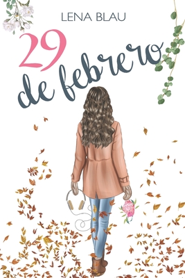 29 de febrero (Spanish Edition)