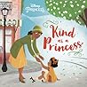 Kind as a Princess by Catherine J Manning
