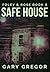 Safe House: Premium Hardcov...