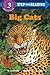 Big Cats (Step into Reading)