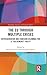 The EU through Multiple Crises: Representation and Cohesion Dilemmas for a “sui generis” Polity (Routledge Advances in European Politics)