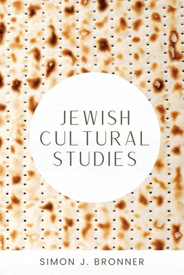 Jewish Cultural Studies (Raphael Patai Series in Jewish Folklore and Anthropology)