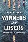 Winners and Losers by Diana C. Mutz Winners and Losers by Diana C. Mutz