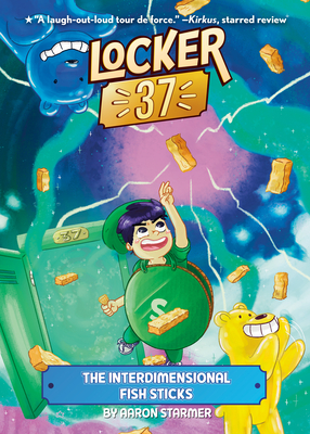 The Interdimensional Fish Sticks #4 (Locker 37)