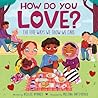How Do You Love? by Kellie Byrnes