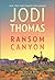 Ransom Canyon (Ransom Canyon, #1)