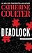 Deadlock by Catherine Coutler