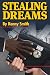 Stealing Dreams