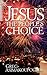 Jesus: The People's Choice