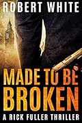 Made to Be Broken