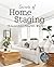 Secrets of Home Staging: The Essential Guide to Getting Higher Offers Faster  Secrets of Home Staging: The Essential Guide to Getting Higher Offers Faster