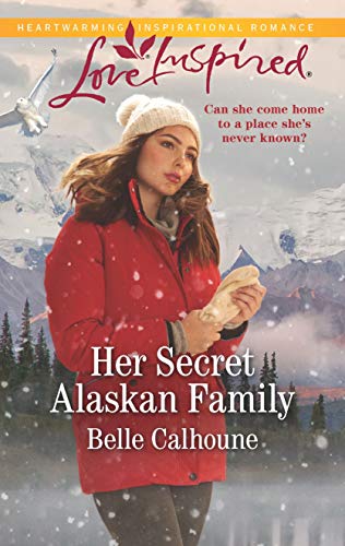Her Secret Alaskan Family (Home to Owl Creek, #1)