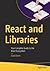 React and Libraries: Your Complete Guide to the React Ecosystem