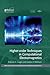 Higher-Order Techniques in Computational Electromagnetics by Roberto D. Graglia