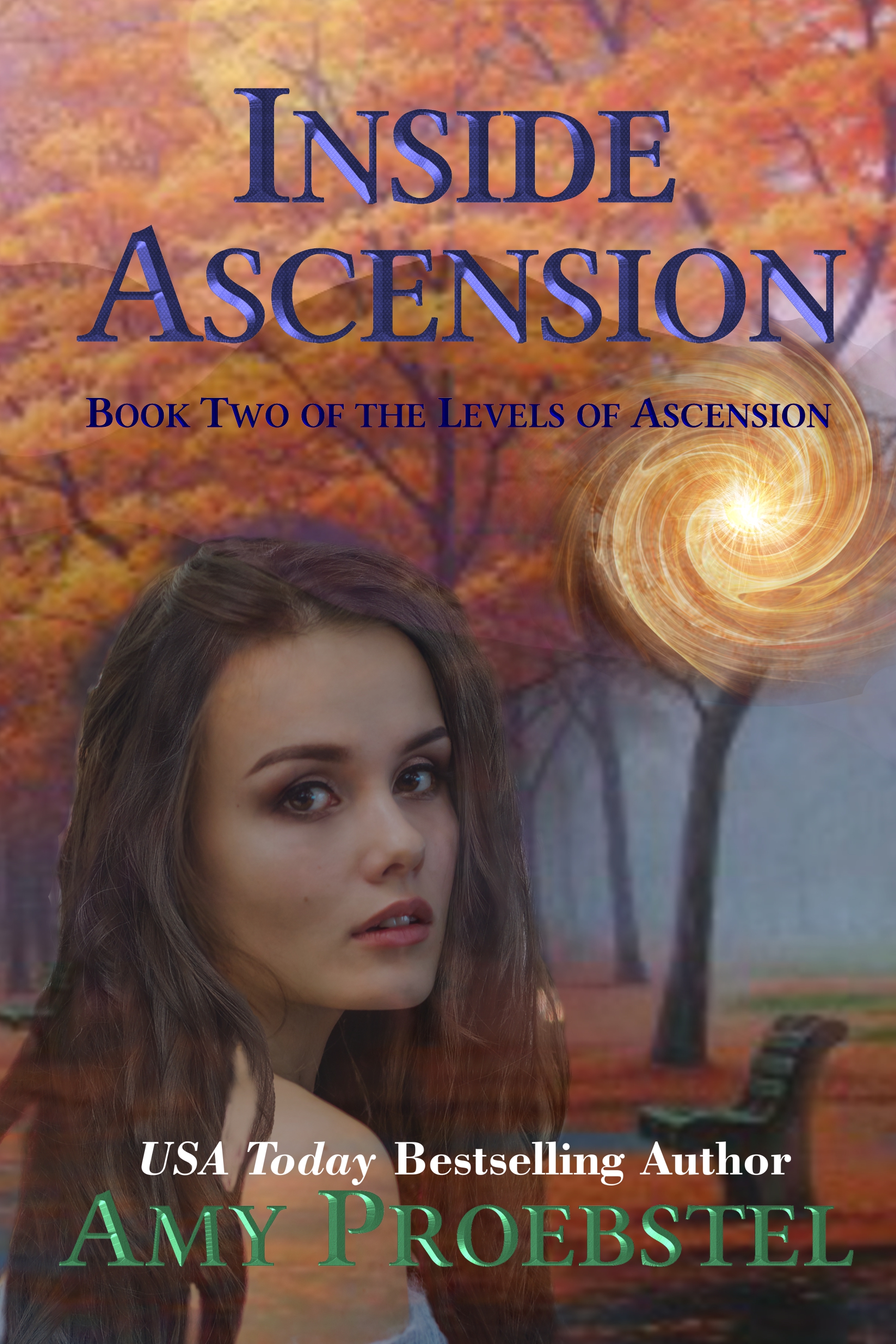 Inside Ascension: Magical Realism Fantasy (Book Two of the Levels of Ascension)