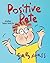Positive Pete