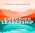 Embodied Leadership by Richard Strozzi-Heckler