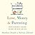 Love, Money, and Parenting:...