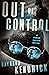 Out of Control (The Duncan Maclain Mysteries Book 6)