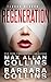 Regeneration: A Pulp Thriller