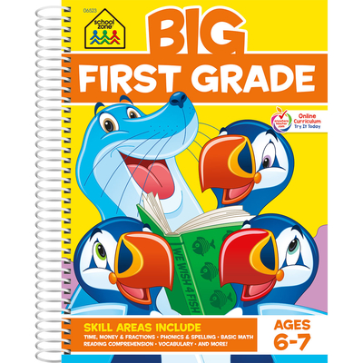 School Zone Big First Grade Workbook: 320 Spiral-Bound Pages, 1st Grade, Reading Comprehension, Phonics, Spelling, Vocabulary, Basic Math, Time, Money, Fractions, Ages 6 to 7