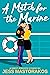 A Match for the Marine (Fir...