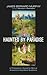 Haunted by Paradise: A Philosopher's Quest for Biblical Answers to Key Moral Questions