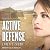 Active Defense (The Danger Never Sleeps Series)