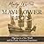 Mayflower Lives: Pilgrims in a New World and the Early American Experience
