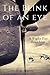 The Blink Of An Eye