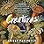 Creatures: A Novel