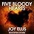 Five Bloody Hearts