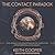 The Contact Paradox: Challenging our Assumptions in the Search for Extraterrestrial Intelligence (The Bloomsbury Sigma Series)