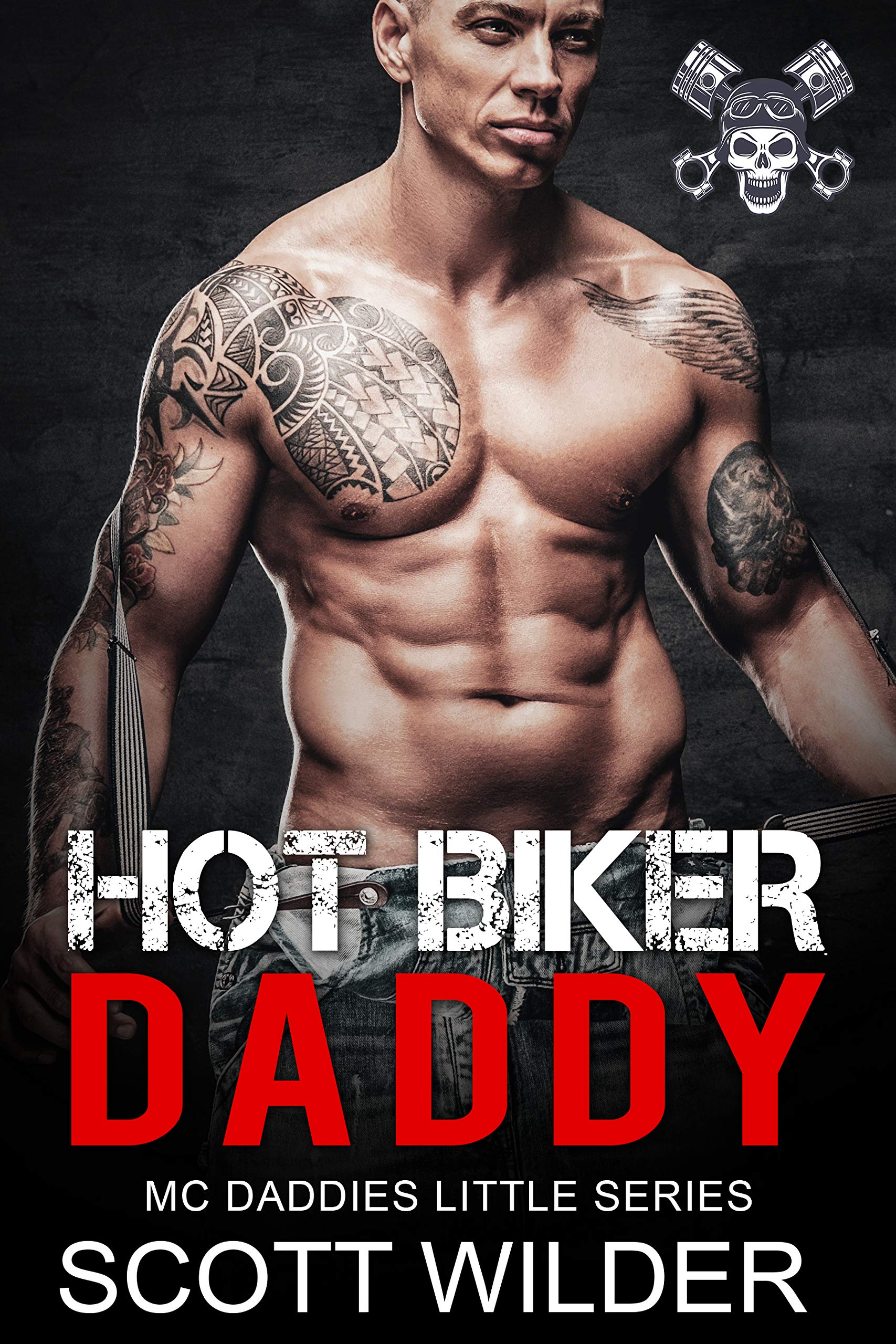Hot Biker Daddy (MC Daddies Little, #1)