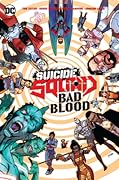 Suicide Squad: Bad Blood