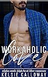 Workaholic Love
