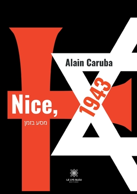 Nice, 1943: מסע בזמן (French Edition)