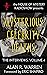 Mysterious Celebrity Deaths...