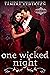 One Wicked Night: An incubu...