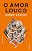 O Amor Louco