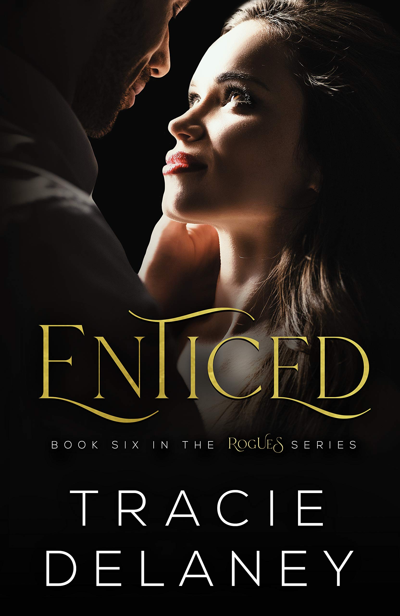 Enticed (Rogues, #6)