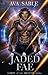 Jaded Fae (Lords of the Arc...