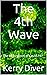 The 4th Wave: The Resurgenc...