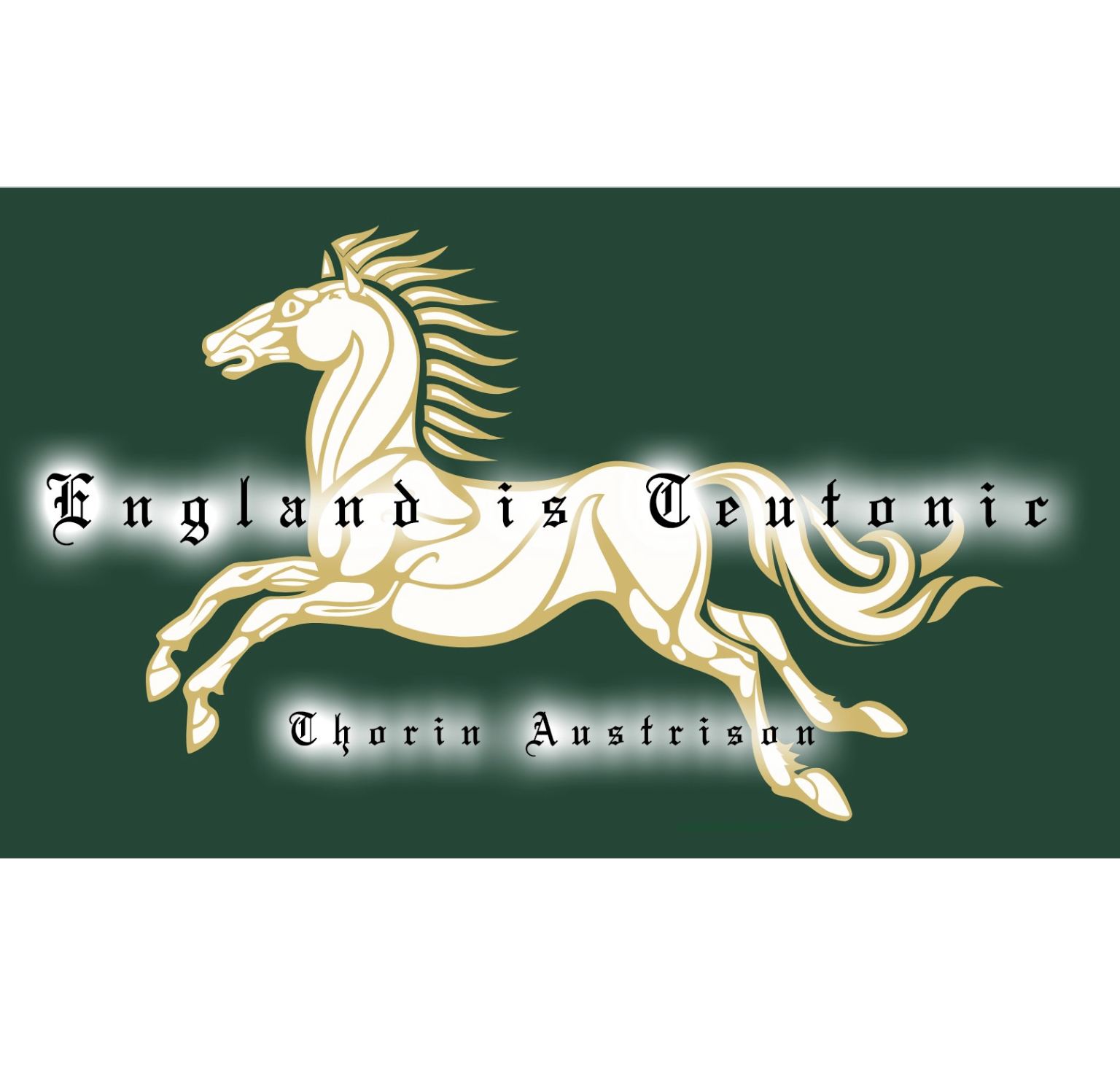 England is Teutonic