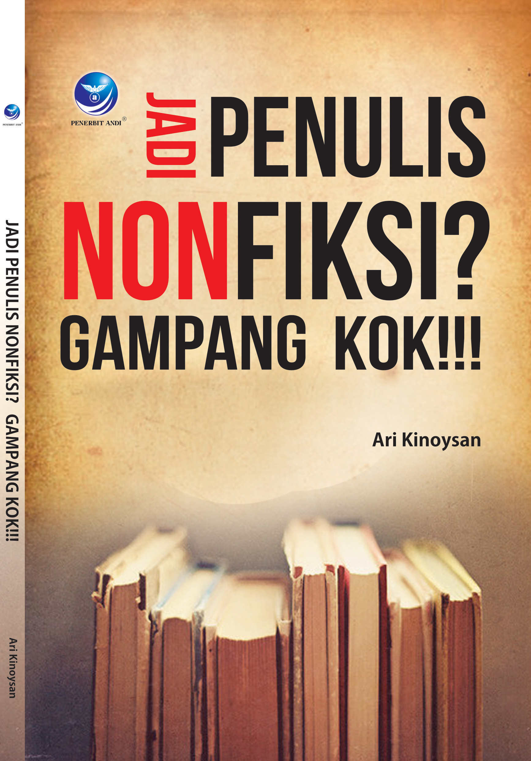 Jadi Penulis NonFiksi ? Gampang Kok!!!