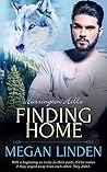 Finding Home by Megan Linden Finding Home by Megan Linden
