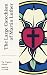 The Large Catechism: Of Martin Luther