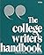 The College Writer's Handbook by Suzanne E. Jacobs