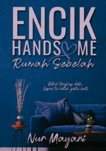 Encik Handsome Rumah Sebelah