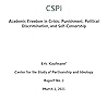Academic Freedom in Crisis by Eric Kaufmann